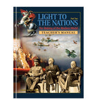 Light to the Nations, Part II: The Making of the Modern World (Teacher's Manual)