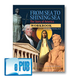 From Sea to Shining Sea: The Story of America (Student Workbook)